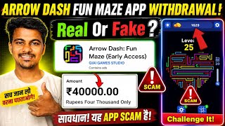 Arrow Dash Fun Maze Game Real or Fake | How to Withdraw from Arrow Dash Fun Maze Game | Arrow Dash screenshot 5