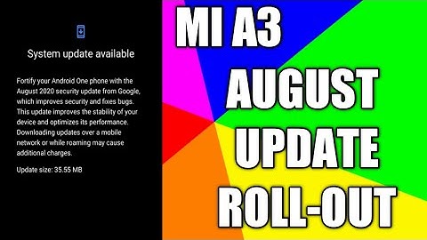 Mi A3 Received August Security Update Android 10  Android 11 Coming soon