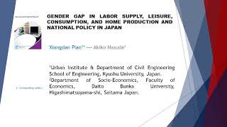 Gender Gap in Labor Supply, Leisure, Consumption, and Home Production and National Policy in Japan A