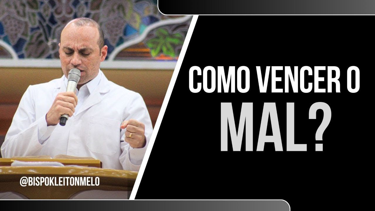 COMO VENCER O MAL?