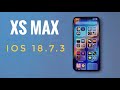 iOS 18.7.3 on iPhone XS Max after 1 month