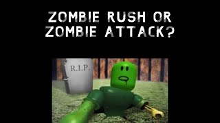 Zombie Rush Or Zombie Attack | Roblox