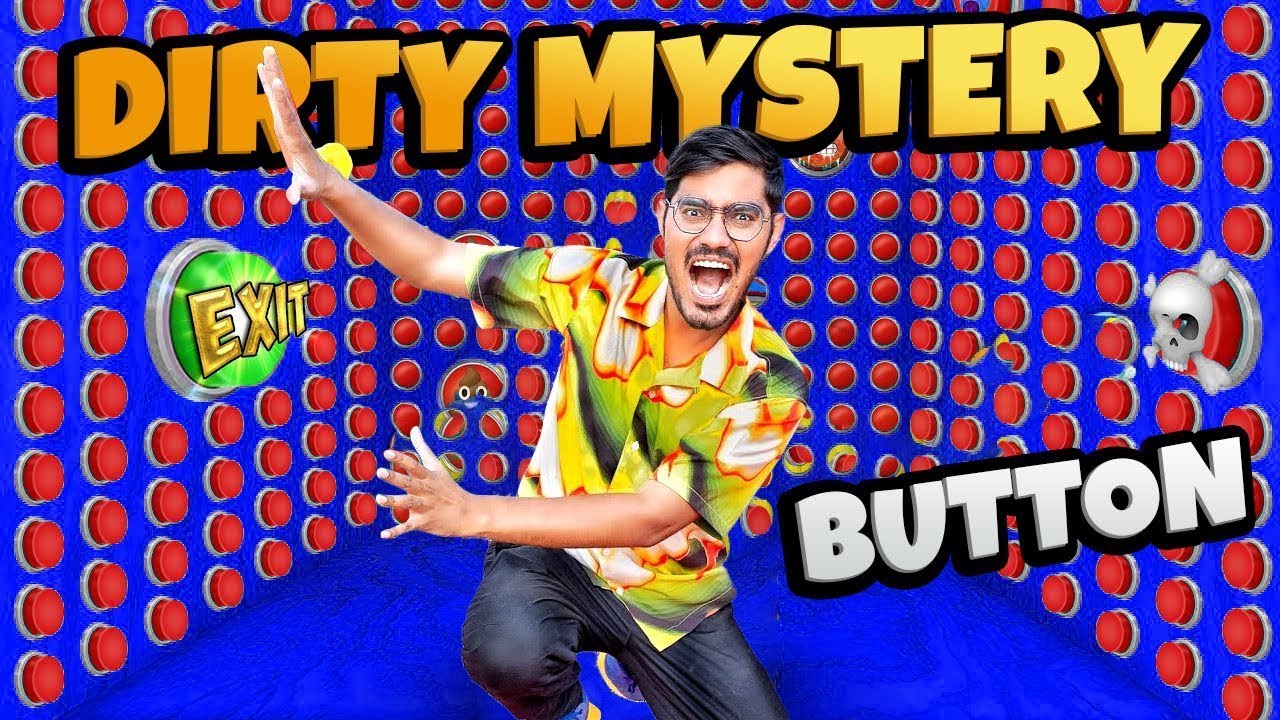 Dirty Mystery Button Box Challenge DO NOT PRESS WRONG ONE - YouTube
