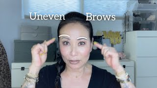 Uneven brows part 1