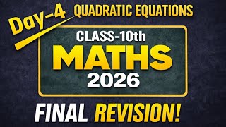 QUADRATIC EQUATIONS🔥 ONE SHOT REVISION  in 30 minutes #14Days14Chapters | Class 10 Maths Board Exam 