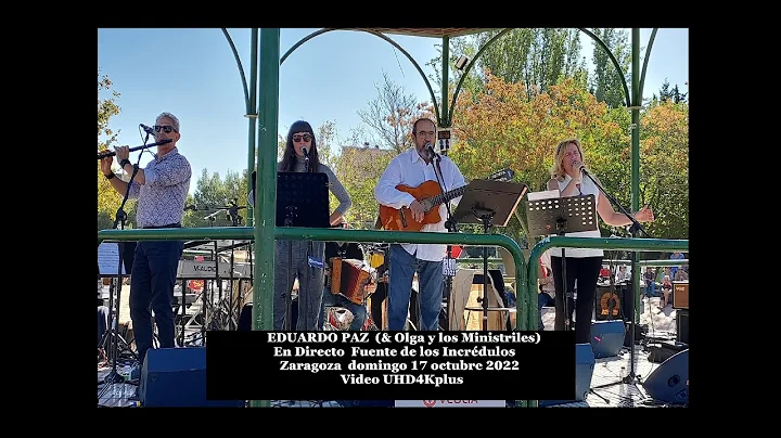 Eduardo Paz En directo Fuente de los incrdulos Zar...