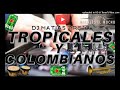 Cd2  tropicales y colombianos corralon el mocho   dj matias trejo  
