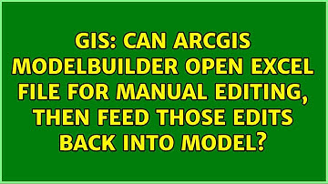 Can ArcGIS ModelBuilder open Excel file for manual editing, then feed those edits back into model?