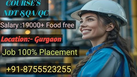 Transfer Your Career Specialized NDT level ii & QA/QC Training Program|100% Job Placement Guarantee