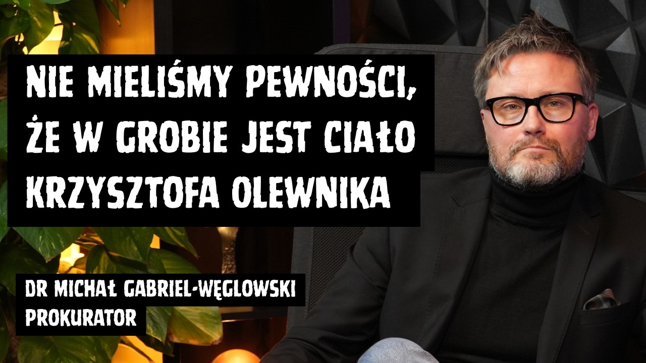 Przestępczość Zorganizowana, Ekshumacje i Zatrzymania Okiem Prokuratora | Michał Gabriel-Węglowski