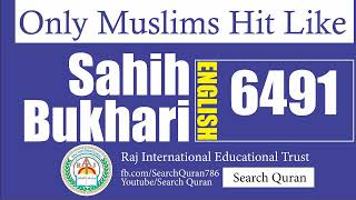 Sahih Bukhari 6491 English Bukhari Sharif Hadith No 6491