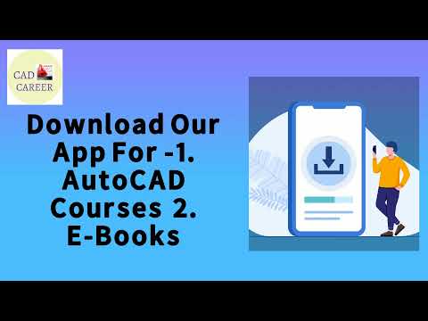 DOWNLOAD @CADCAREER Application For AutoCAD Courses & E-Books