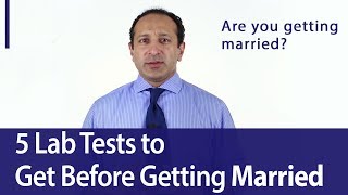 Lab tests before getting married