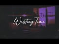 FREE Guitar R&amp;b Type Beat 2021 - "WASTING TIME" - Sad Rnb Type beat Mp3 Song