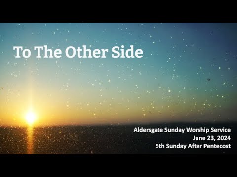 Sunday Worship, 06.23.2024