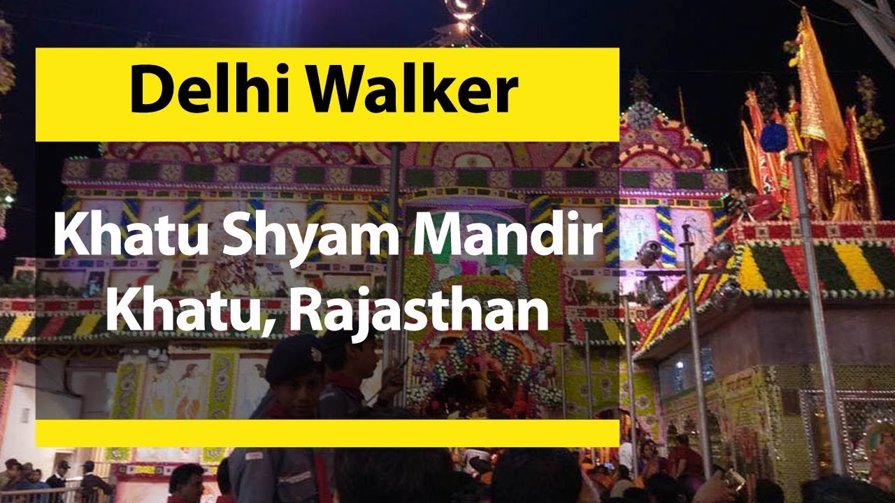 Khatu Shyam Ji Mandir Walking Tour | Rajasthan  Khatu City Walking Video