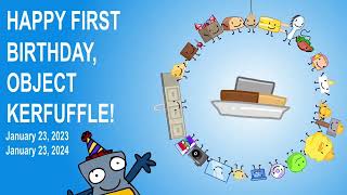 Happy Birthday Object Kerfuffle!! (Made by @chalkbunny. )