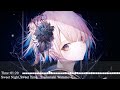 Nightcore&ndash;Sweet Night, Sweet Time... (Tsunomaki Watame)