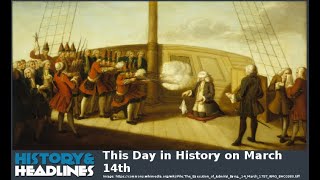 This Day in History on March 14th