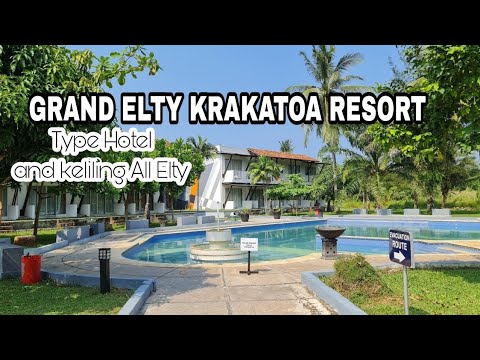 Grand Elty Krakatoa Resort Lampung - Review Lengkap wisata lampung selatan Terbaru masa Endemi