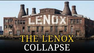 The Fatal Lenox Factory: The Decision That Destroyed America's Fine China Empire