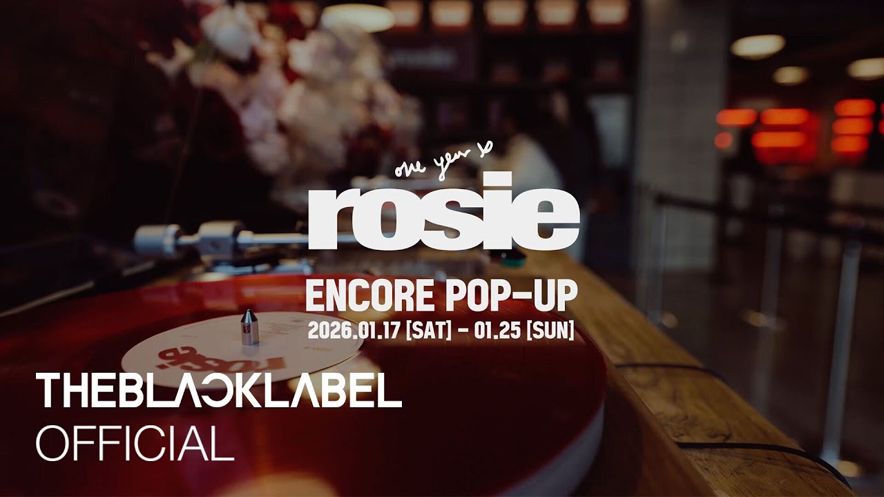 ROSÉ 'one year of rosie' ENCORE POP-UP in Seoul RECAP VIDEO
