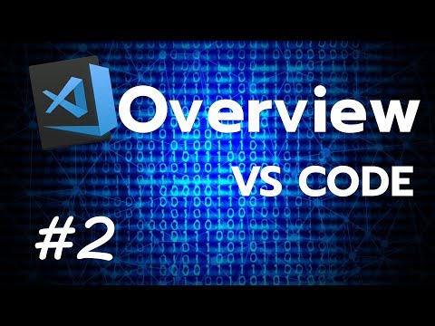สอนใช้ Visual Studio Code #2 ภาพรวมทั้งหมด Overview