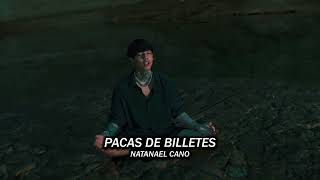 Natanael Cano - Pacas De Billetes ( CORRIDOS 2023)