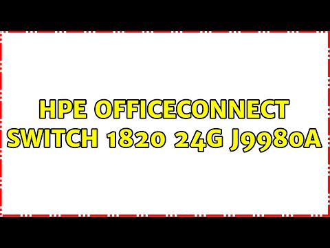 HPE OfficeConnect Switch 1820 24G J9980A (2 Solutions!!)