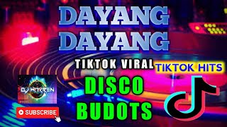 Dayang Dayang  Disco Budots Djwarren Remix
