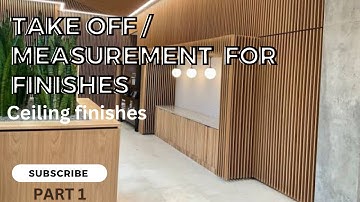 HOW TO TAKE OFF QUANTITIES FOR CEILING FINISHES | COMPLETE GUIDE FOR QS STUDENTS & SITE ENGINEERS