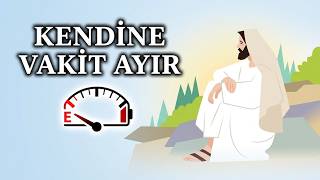 Kendinize Zaman Ayırın: Boş Bir Depoyla Başkalarına Yardım Edemezsiniz!