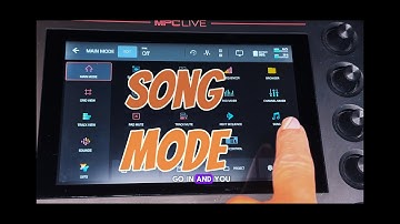 How to Use Song Mode in MPC Live, Live II, MPC Studio Tutorial