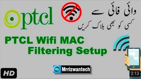 How To PTCL Wifi MAC Filtering Setup #Mrrizwantech #Tech #trending #youtube #youtubechannel