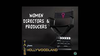 Breaking Barriers: Women Directors and Producers in Hollywood