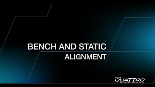 PROTEOR QUATTRO: Bench and Static Alignment