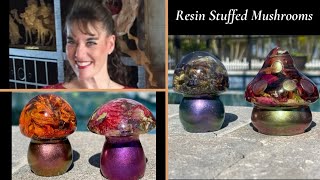 #147 How To Make Stuffed Resin Mushrooms 4 Ways!