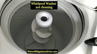 Whirlpool Washer not cleaning Bad Agitator