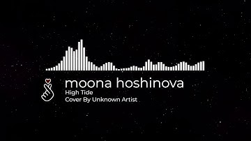 Moona Hoshinova "High Tide" Rock/Metal Cover By Unknown Artist