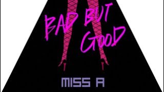 miss A - Bad Girl Good Girl (Clean/Filtered Instrumental)