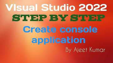 How to run first C# Console Application Project on Visual Studio 2022 | Create console application