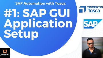 SAP Automation with Tosca | Lesson 1 - Setup Sample SAP GUI Application | Windows Application |