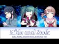 [프로세카] 하이드 앤드 시크(Hide and seek) _ Leo/need | 호시노 이치카, 모치즈키 호나미, 하츠네 미쿠 ver. | 한글자막