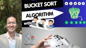 Bucket Sort Algorithm Explained | Fast & Efficient Distribution Sorting
