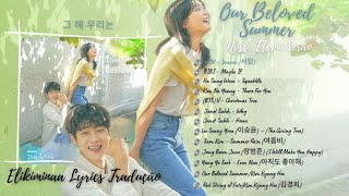 [Full Album] 그 해 우리는 Our Beloved Summer / Nosso Eterno Verão Ost 2021/2022