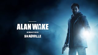 Алан Уэйк и его кошмары ☣ Alan Wake Remastered Прохождение игры #1