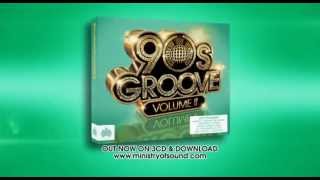 90s groove 2 tv ad ministry of sound uk out now
