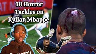 10 Horror Tackles On Kylian Mbappe (REACTION)