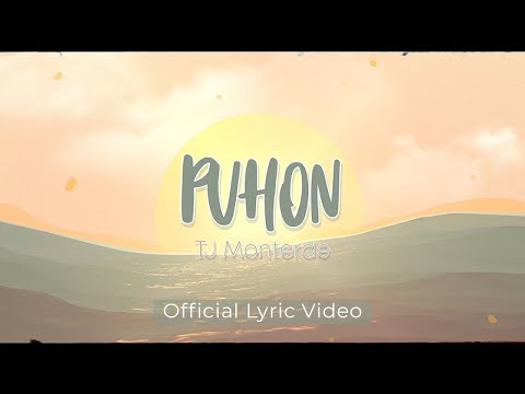 TJ Monterde - Puhon - (Official Lyric Video)