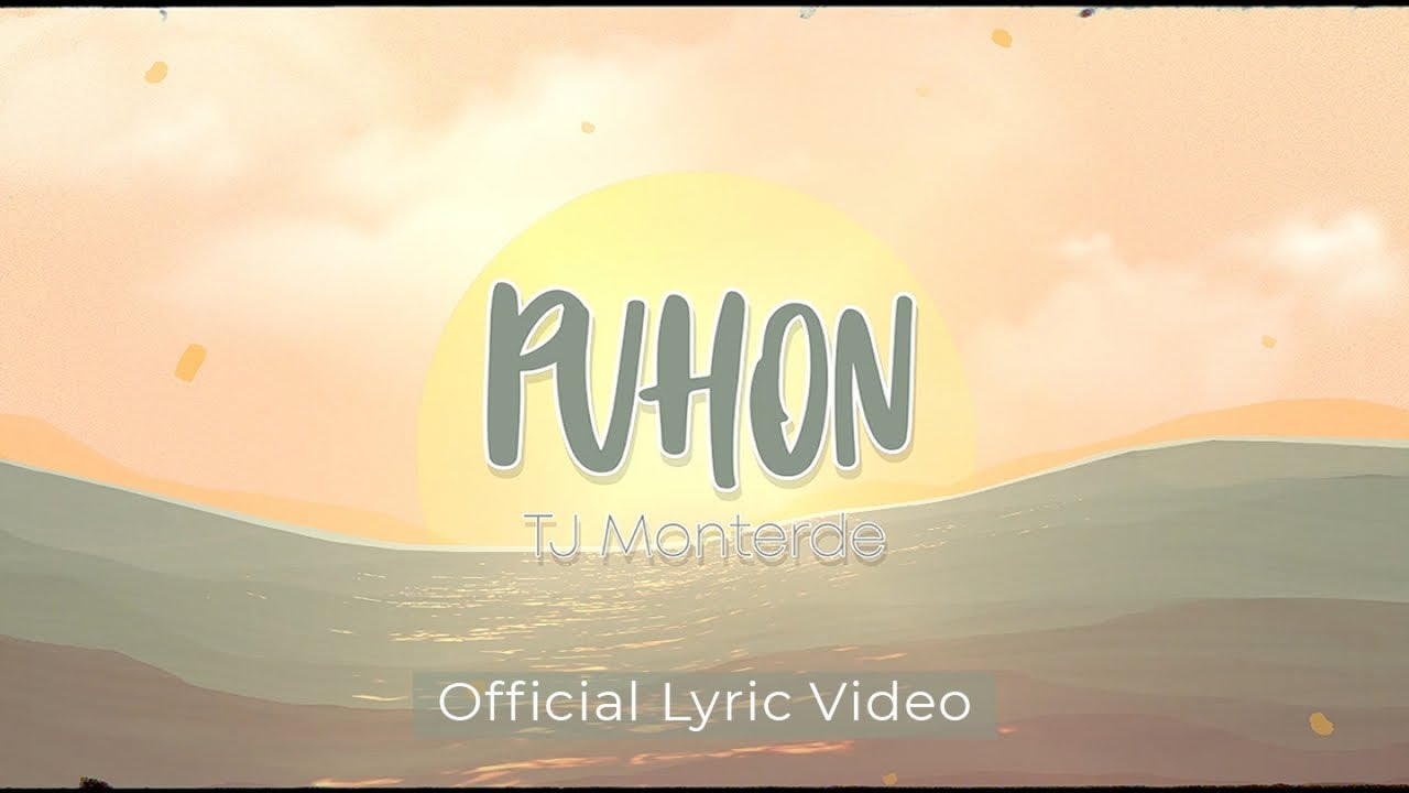 TJ Monterde - Puhon - (Official Lyric Video)